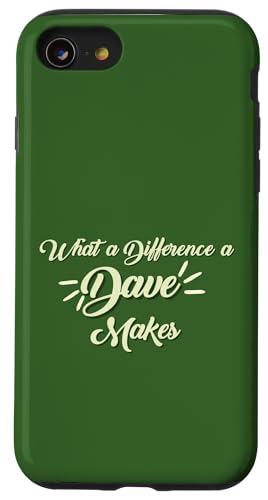 What a Difference a Dave Make David Davie �ʔ��� ���O �j�̎q �X�}�z�P�[�X iPhone SE (2020) / 7 / 8 �p