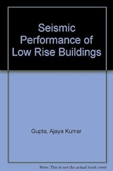 Paperback Seismic Performance on Low Rise Buildings: State-Of-The-Art and Research Needs : Workshop Proceedings Book