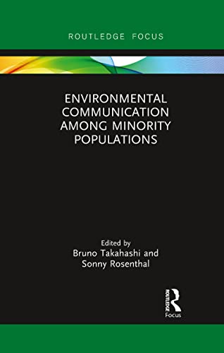 Environmental Communication Among Minority Populations (Routledge Focus on Environment and