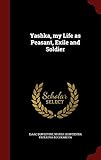 Yashka, my Life as Peasant, Exile and Soldier