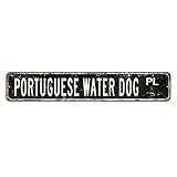 Portugiesischer Wasserhund Straßenschild You Me And The Dogs Blechschild 7,6 x 45,7 cm personalisierbar, einfach zu montieren, schickes Metallschild für Männerhöhle, Bar, Garage, Männerhöhle