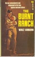 The Burnt Ranch B000W2EVJC Book Cover