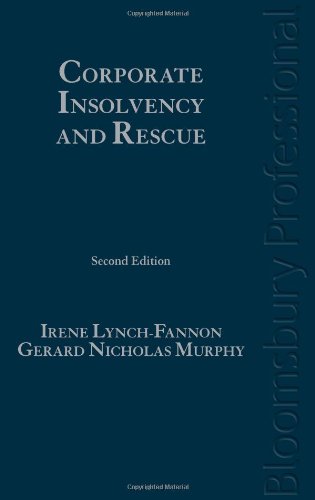 Corporate Insolvency and Rescue: A Guide to Irish Law (Second Edition)