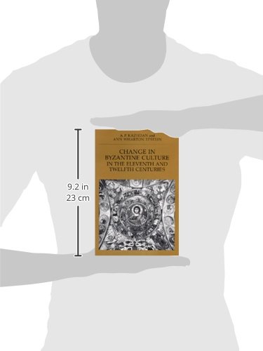 Change in Byzantine Culture in the Eleventh and Twelfth Centuries (Transformation of the Classical Heritage) (Volume 7) - Image 3