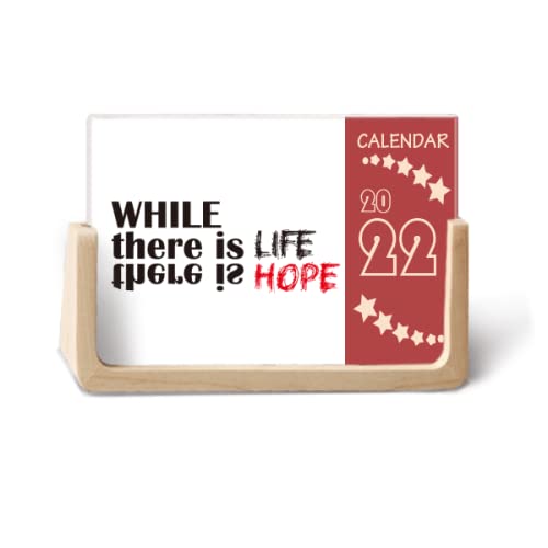 Calendrier de bureau 2022 While There Is Life un espace de travail inspirant