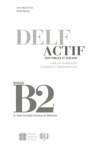 Delf Actif B2 Tous Guide