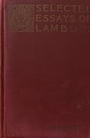 Selected Essays of Lamb B00C8R70ZQ Book Cover
