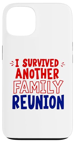 I Survived Another Family Reunion �ʔ�������ȃA�p���� �X�}�z�P�[�X iPhone 13 �p
