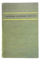 Canadian Economic History B000SI8NH6 Book Cover