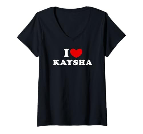 Photo de Femme I Love Kaysha, J'Aime Kaysha T-Shirt avec Col en V