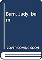 Burn, Judy, Burn B0006E58E8 Book Cover