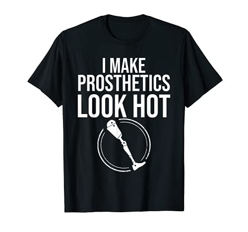 Divertente I Make Protesi Look Hot | Regalo di analizzatore per disabilità Maglietta