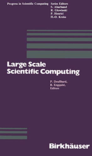 Large Scale Scientific Computing: 7 (Progress in Scientific Computing) view 2