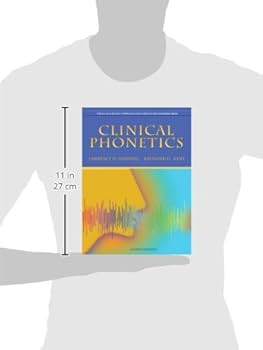 Clinical Phonetics (4th Edition) (The Allyn & Bacon