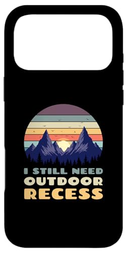 I Still Need Outdoor Recess ���g�� ���B���e�[�W �X�}�z�P�[�X iPhone 17 Pro Max �p