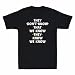 Produktbild They Don't Know That We Know They Know We Know Comedy T-Shirt Man's Fashion Black Unisex Tees M