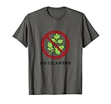Photo Gallery say no to cilantro - maglietta con scritta "i hate cilantro" maglietta Photo Gallery say no to cilantro - maglietta con scritta "i hate cilantro" maglietta