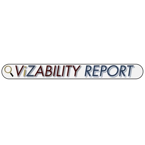 The Vizability Report Podcast By ViZABLE Marketing cover art