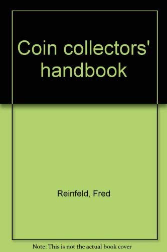 Coin collectors' handbook 0385064837 Book Cover