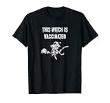 Photo Gallery questa strega è vaccinata tee, divertente pro vaccino design maglietta Photo Gallery questa strega è vaccinata tee, divertente pro vaccino design maglietta