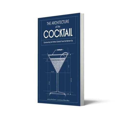 Image of The Architecture of the Cocktail