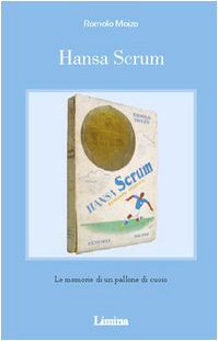 Hansa Scrum Moizo, Romolo Amazon.de Bücher