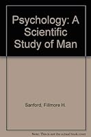Psychology: A Scientific Study of Man 0818586702 Book Cover