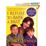 I Refuse to Raise a Brat Straightforward Advice... B001NHUJ32 Book Cover