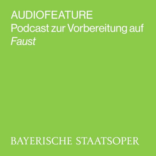 AUDIOFEATURE zu FAUST