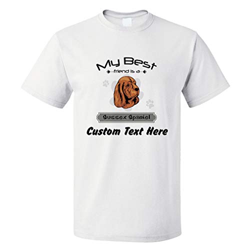 Custom Funny Graphic T Shirts for Men My Best Friend is Sussex Spaniel Dog Cotton Top White Personalized Text Here 3X Large