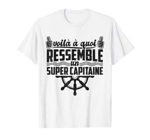 Hombre Así es como se ve un súper capitán Barcos Motor Camiseta