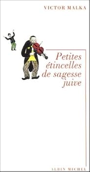 Paperback Petites étincelles de sagesse juive [French] Book