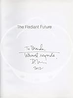 The Radiant Future B00BOA4SGC Book Cover