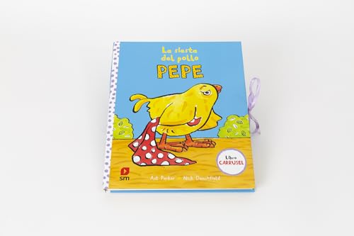 La siesta del pollo Pepe (El pollo Pepe y sus amigos)