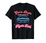 Get In Bestie We're Going To Mystic Falls Virginia | Vervain T-Shirt