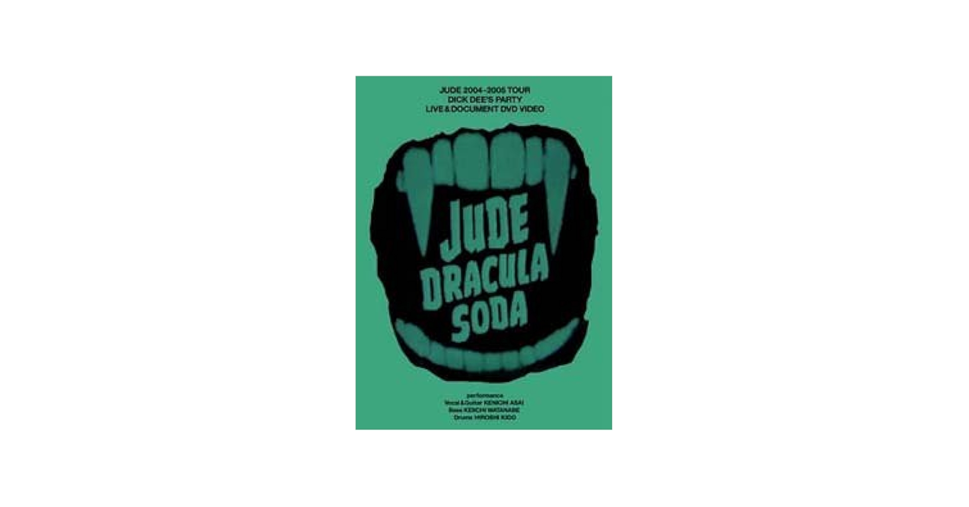 DRACULA　SODA DVD JUDE JUDE 3rd DVD「DRACULA SODA」 - Sexy Stones Records Online Store
