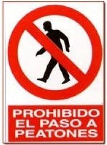 FERRETELIX® Cartel Señal PVC 40 cm x 30 cm PROHIBIDO EL PASO A PEATONES