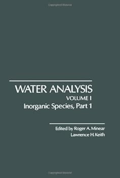 Hardcover Water Analysis: Inorganic Species, Part 1 Book