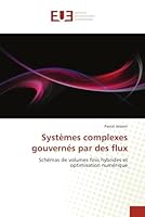 Systa]mes Complexes Gouverna(c)S Par Des Flux 6131501882 Book Cover