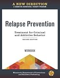 A New Direction: Relapse Prevention Workbook