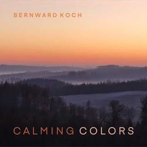Bernward Koch: Calming Colors (Colores calmantes)