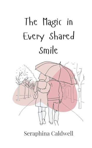 The Magic in Every Shared Smile
