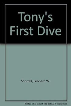 Hardcover Tony's First Dive Book