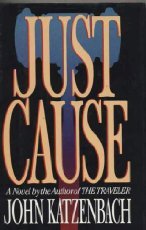 Just Cause 0399136266 Book Cover