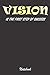 Vision is the first step of success: sport fan journal composition,lined notepad/motivational proverbs,undated lined notebook for man & women and also for teens, kids,students