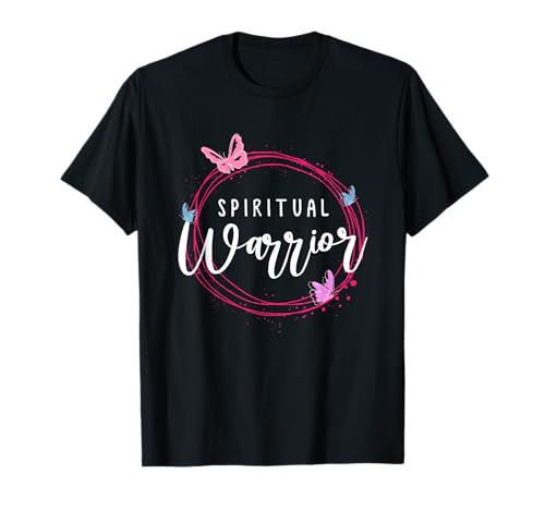 Positive women saying or Spiritual Warrior T-Shirt