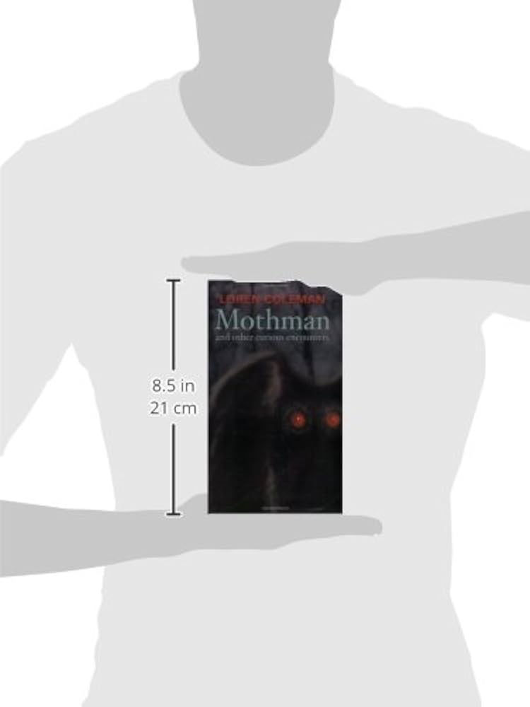 Mothman and Other Curious Encounters: Amazon.co.uk: Coleman
