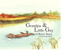 Grandpa and Little Guy 0976401207 Book Cover