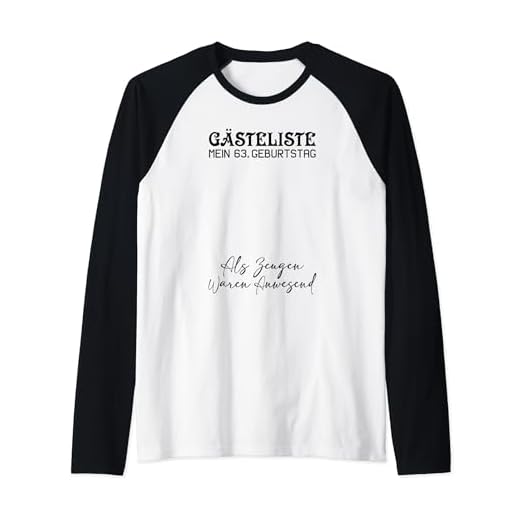 Gästeliste Mein 63. Geburtstag Libro de visitas Firma Camiseta Manga Raglan