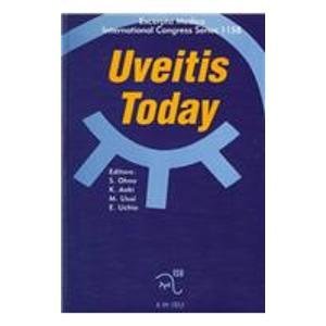 Hardcover Uveitis Today: Proceedings of the Fourth International Symposium on Uveitis, Held in Yokohama, Japan, 10-14 October, 1997 (International Congress Series) Book